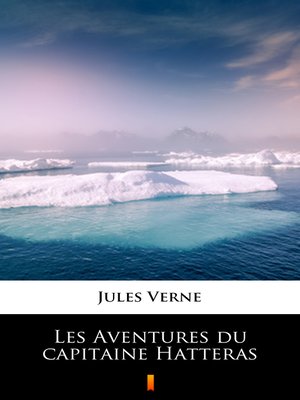 cover image of Les Aventures du capitaine Hatteras